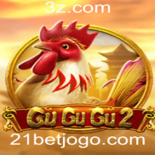 GuGuGu2: Explorando o Novo Fenômeno de Jogos Com 21bet