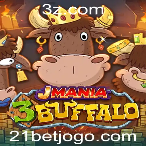 Descubra o Entusiasmante Universo de JMania3Buffalo com a 21bet